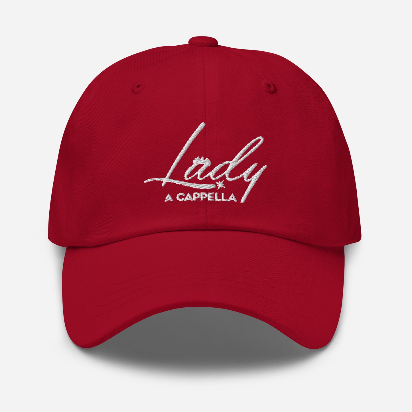 Lady A Cappella - Embroidered Dad hat