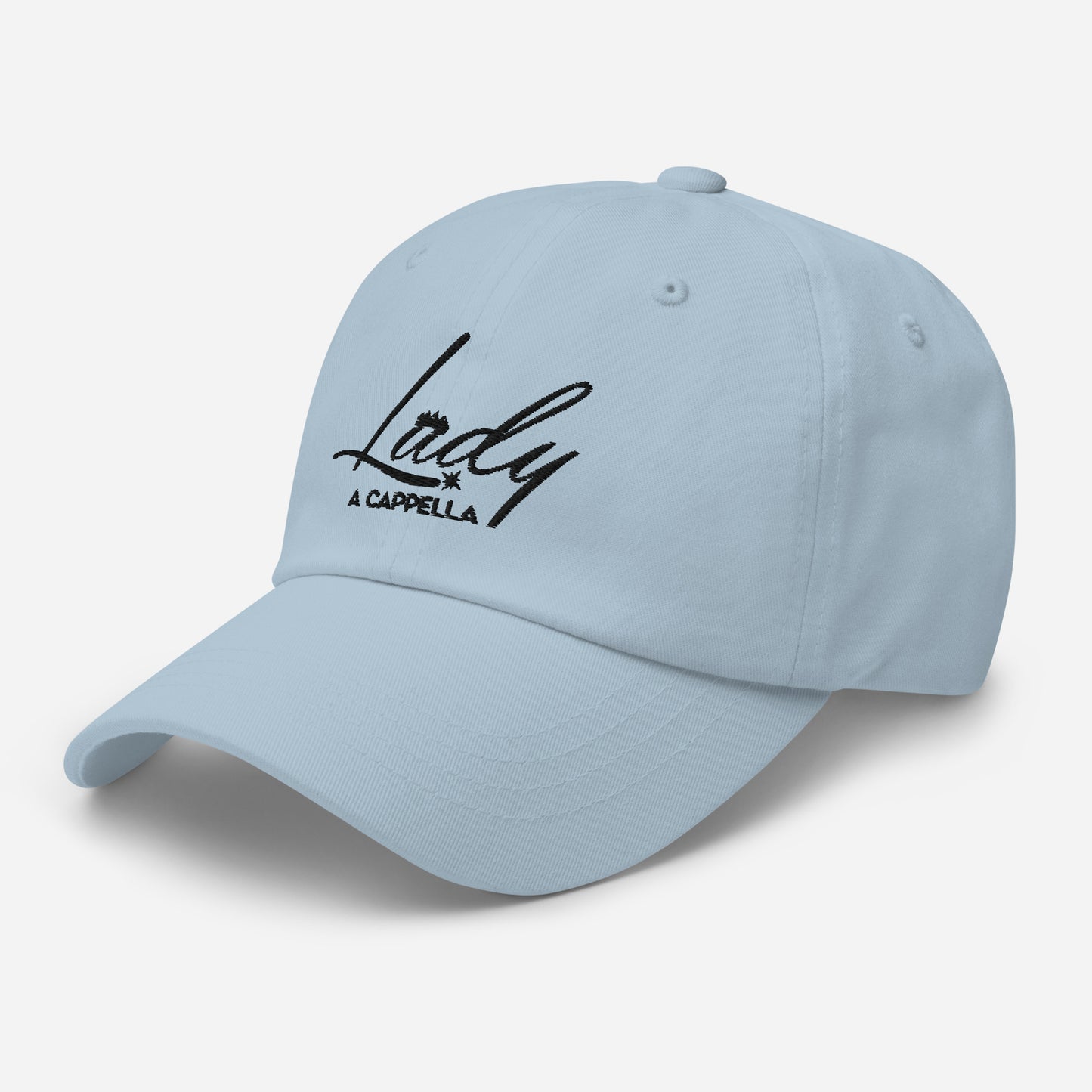 Lady A Cappella - Embroidered Dad hat