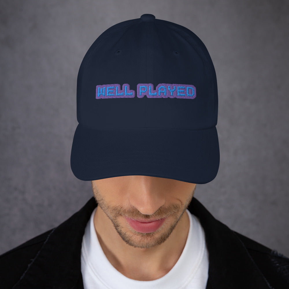 Well Played - Embroidered Dad hat