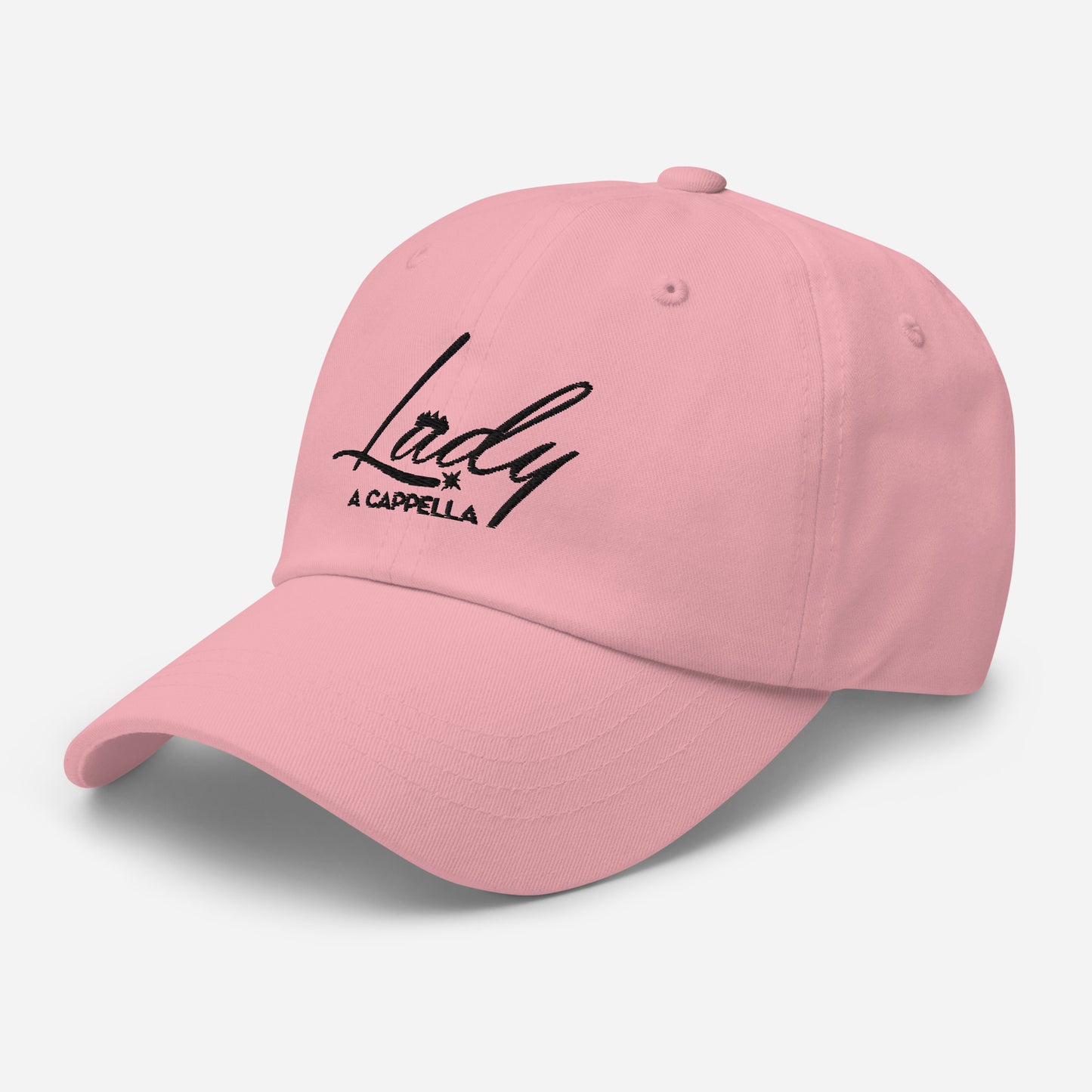 Lady A Cappella - Embroidered Dad hat