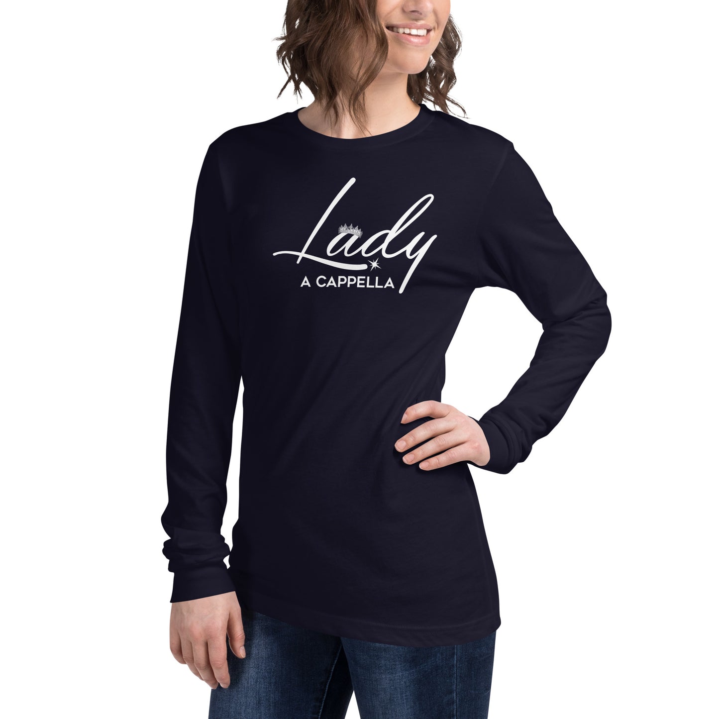 Lady A Cappella - Unisex Fit -  Long Sleeve Tee