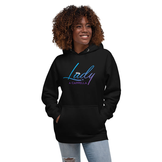 Lady A Cappella -Unisex Hoodie