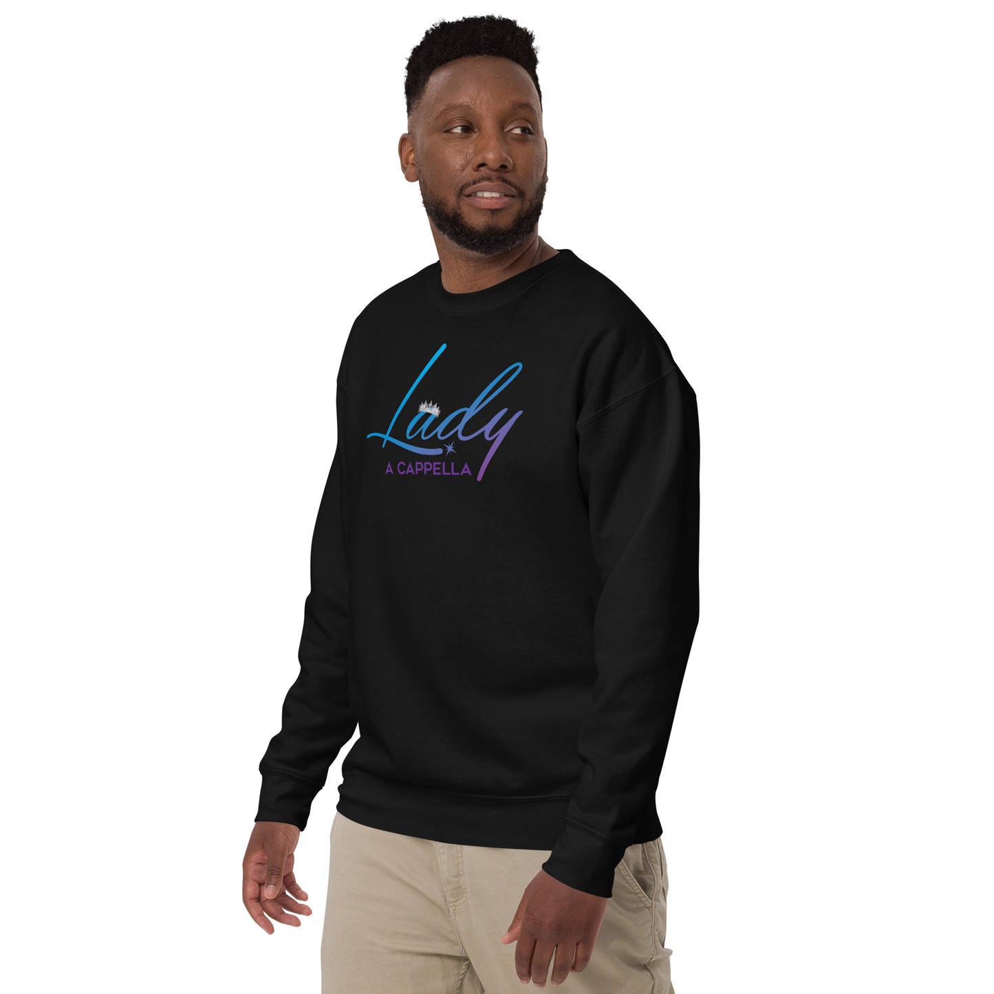 Lady A Cappella - Regular Fit Unisex Premium Sweatshirt