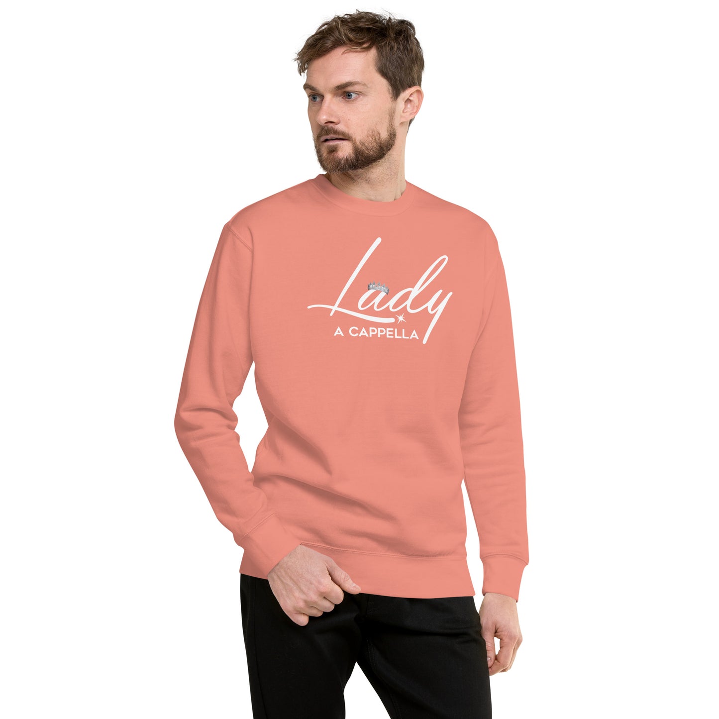 Lady A Cappella - Unisex Fit -  Premium Sweatshirt