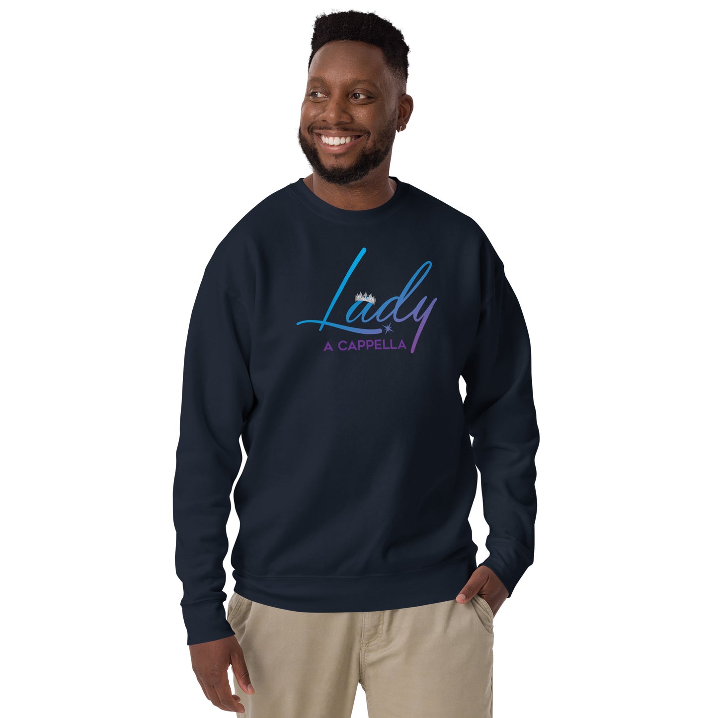 Lady A Cappella - Regular Fit Unisex Premium Sweatshirt