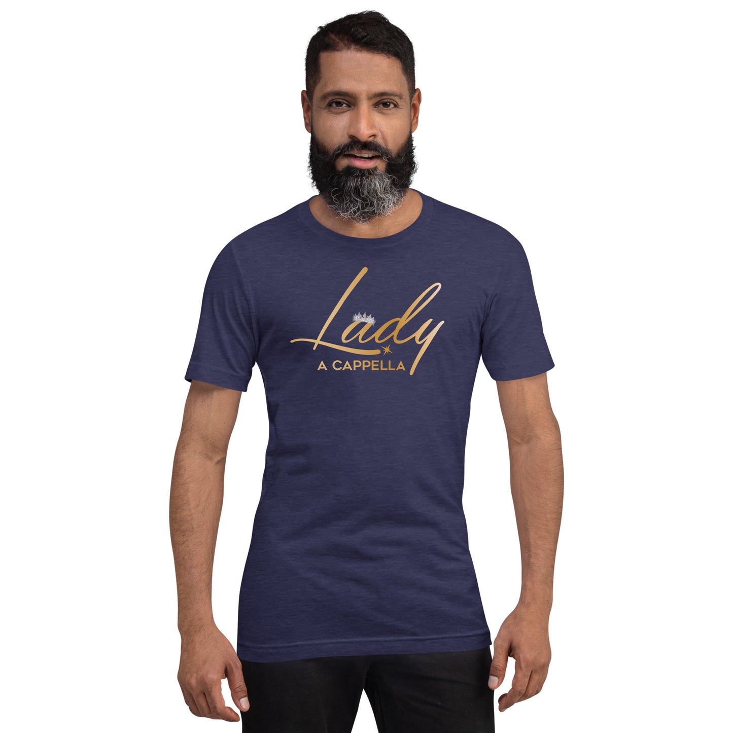 Lady A Cappella - Unisex Fit -  T-shirt