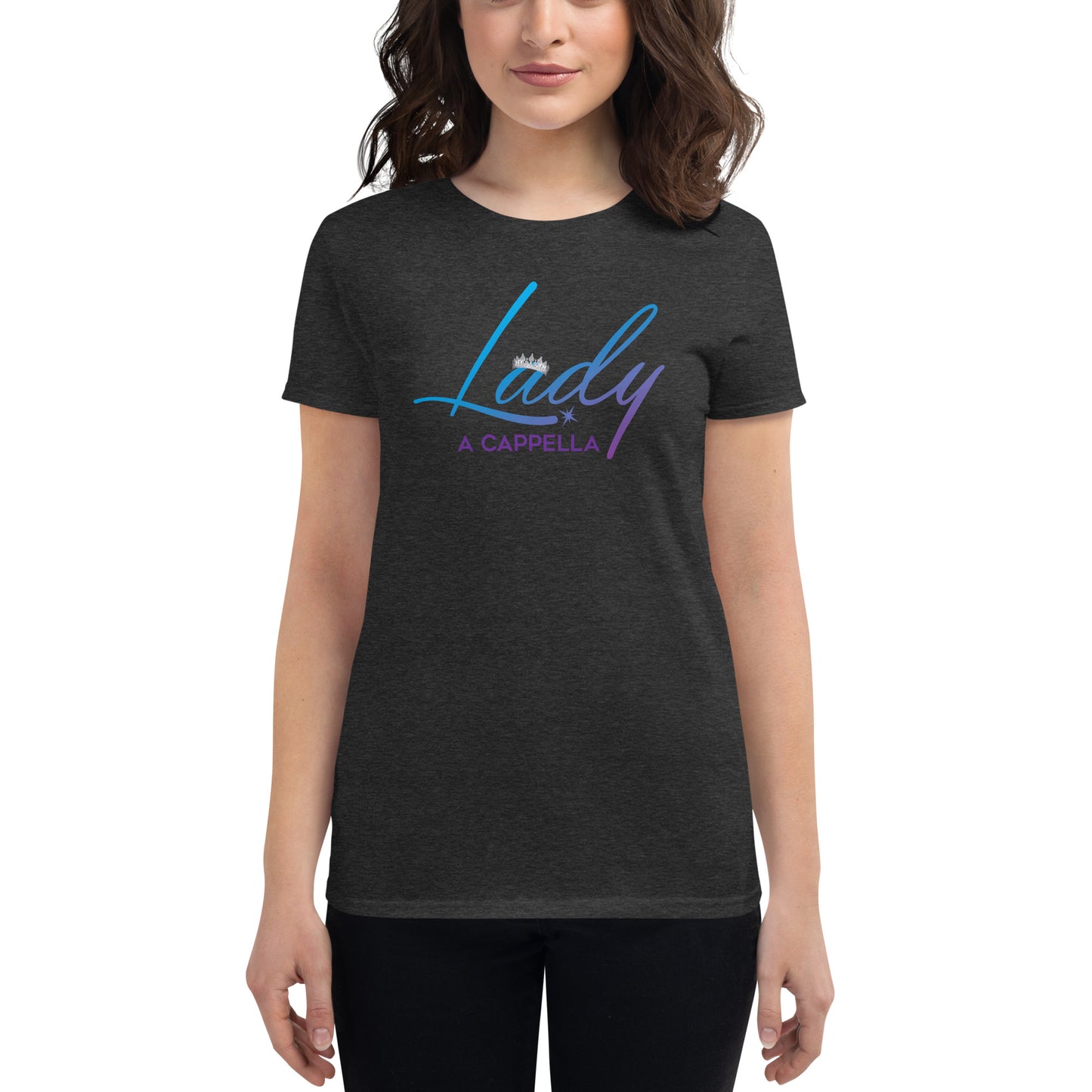 Lady A Cappella - Women's fitted short sleeve t-shirt