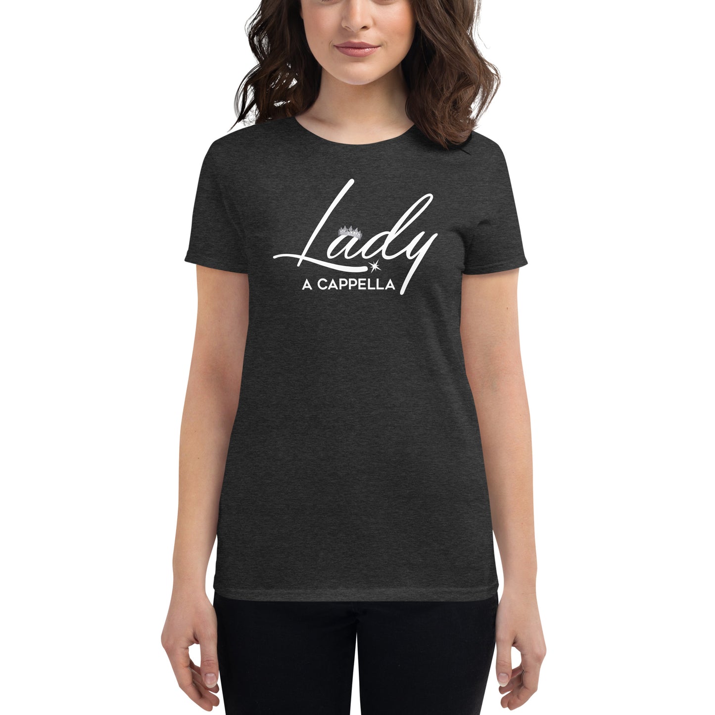 Lady A Cappella - Women's fitted short sleeve t-shirt